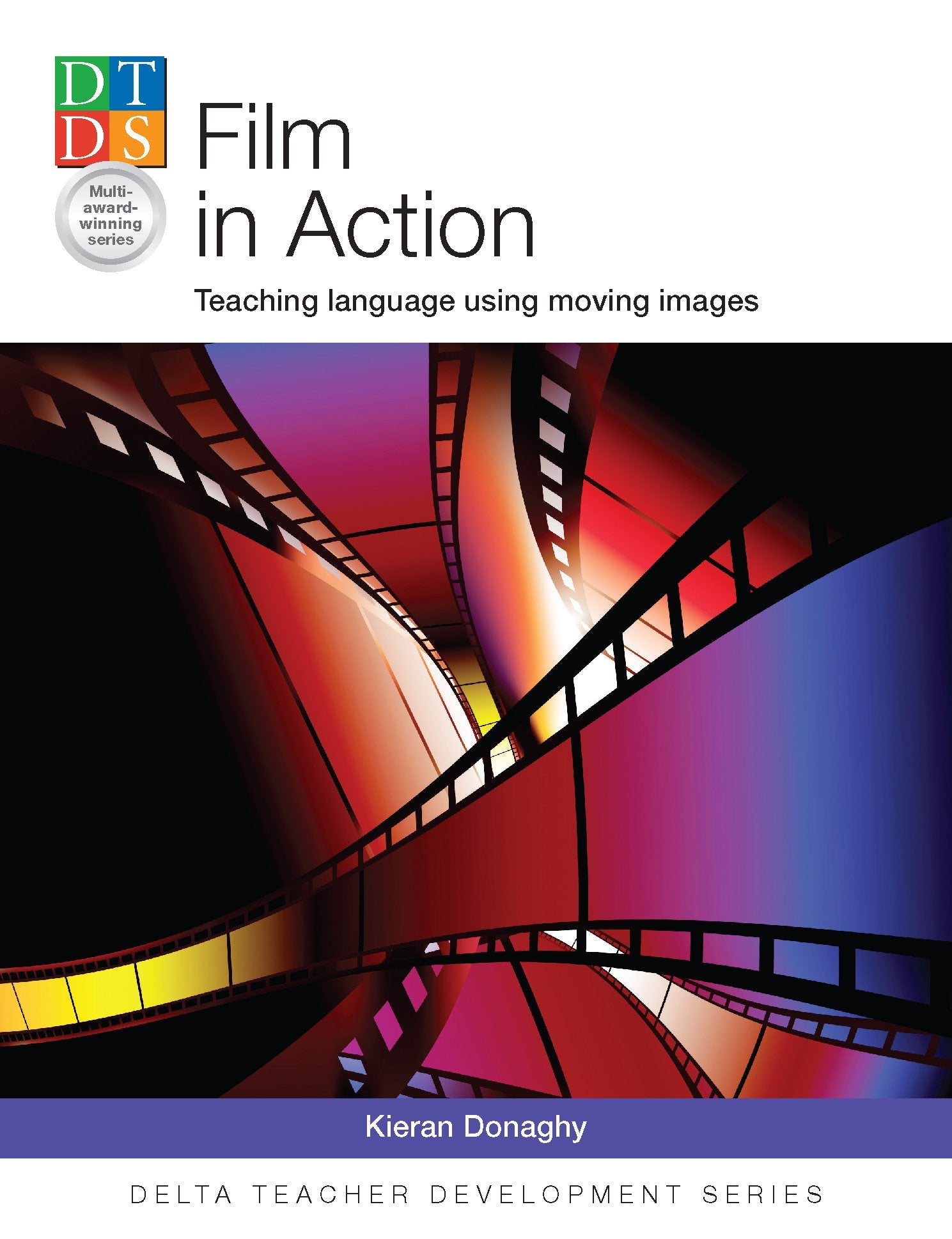 Film in Action: Teaching language using moving images (Helbling Languages) (Delta Teacher Development Series) Study Guides