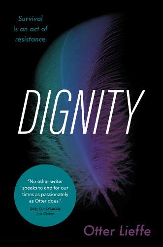 Dignity 2020: Survival is an act of resistance Fantasy & Sci-Fi