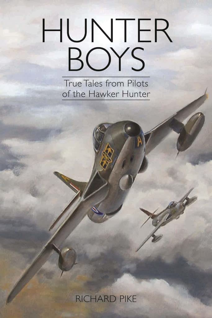 Hunter Boys: True Tales from Pilots of the Hawker Hunter Social Sciences