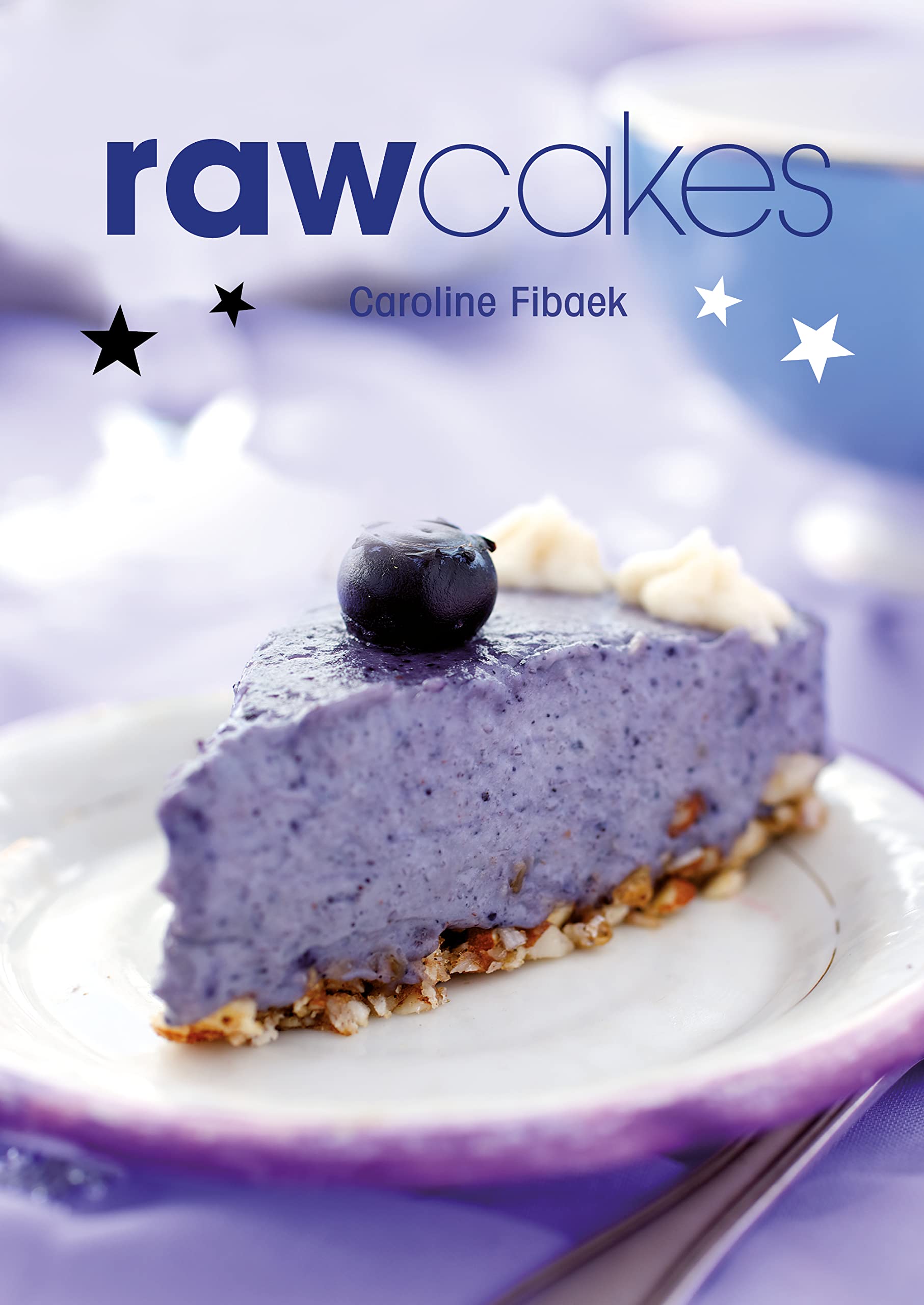 Raw Cakes: Magic Healthy Cakes book
