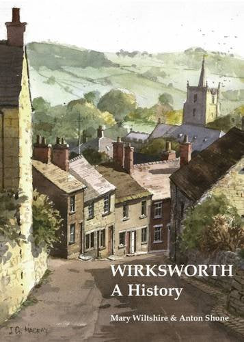 Product Image: Wirksworth, a History