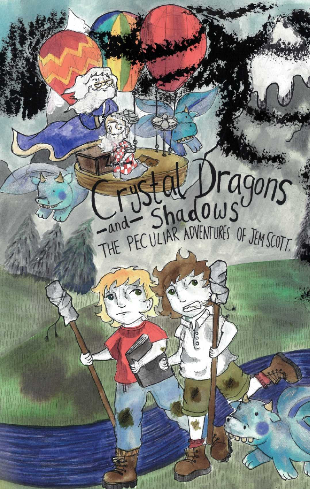 Crystal Dragons and Shadows: The Peculiar Adventures of Jem Scott Novels & Short Stories