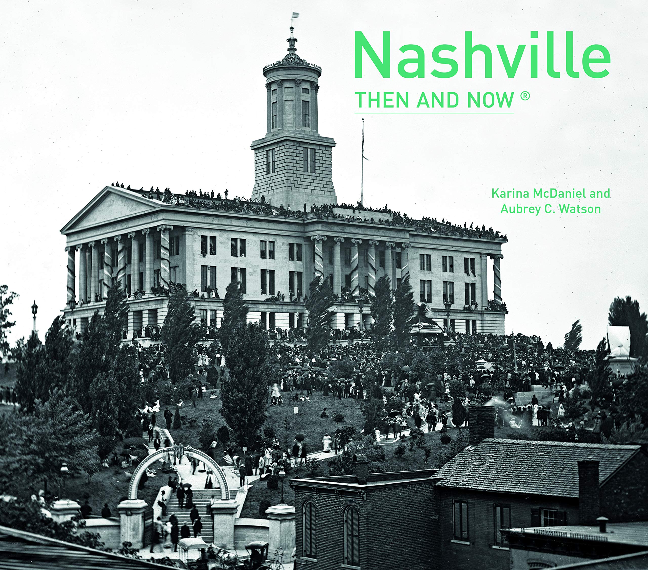 Nashville Then and Now(r) book