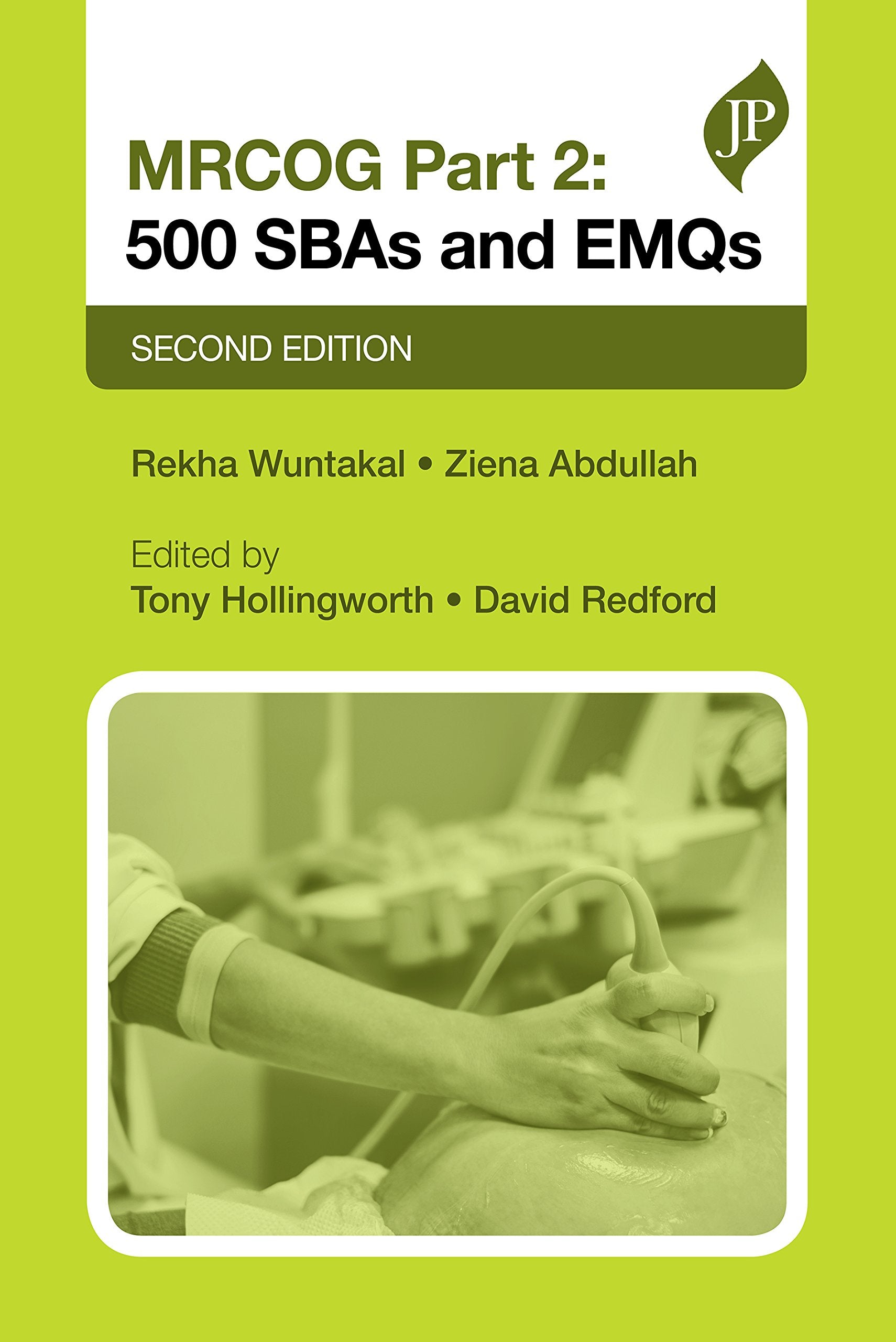 MRCOG: 500 SBAs and EMQs book