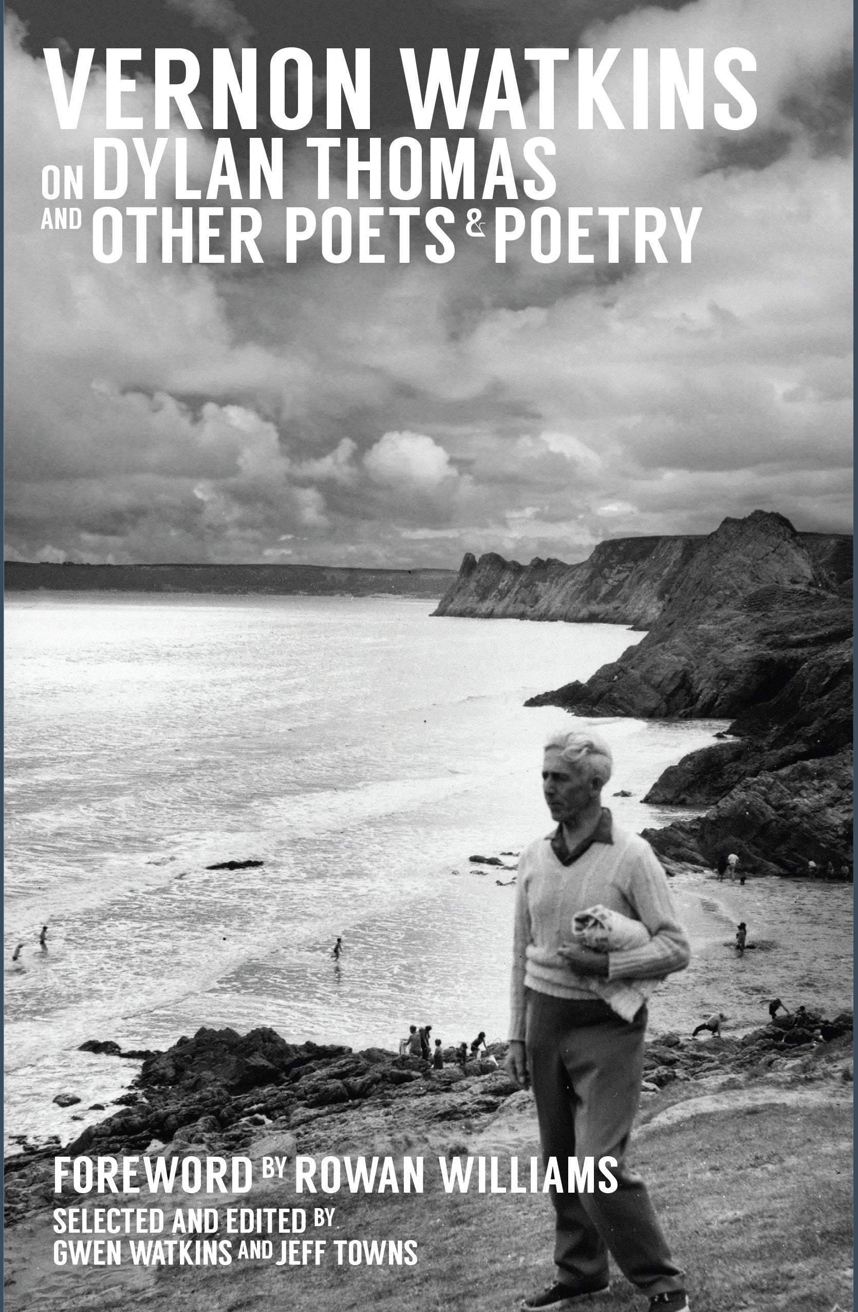 Vernon Watkins on Dylan Thomas and Other Poets and Poetry Social Sciences