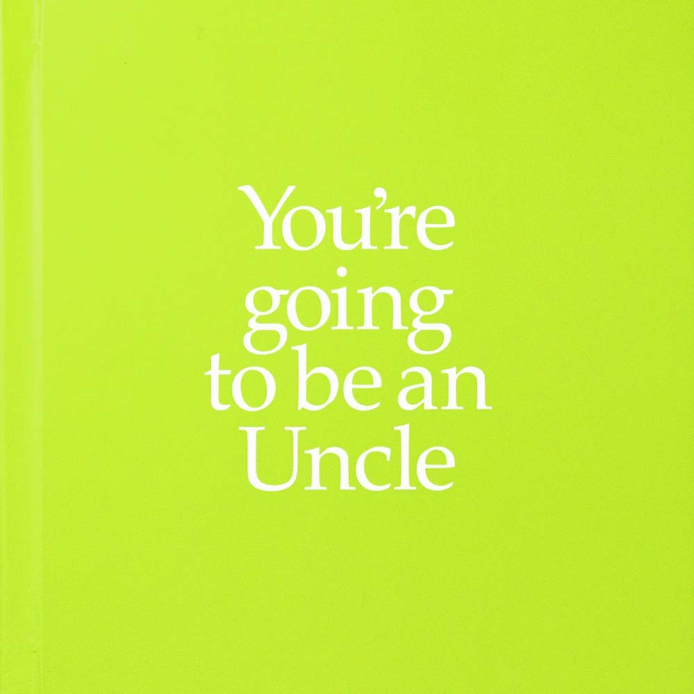 You're Going to Be an Uncle Parents & Children
