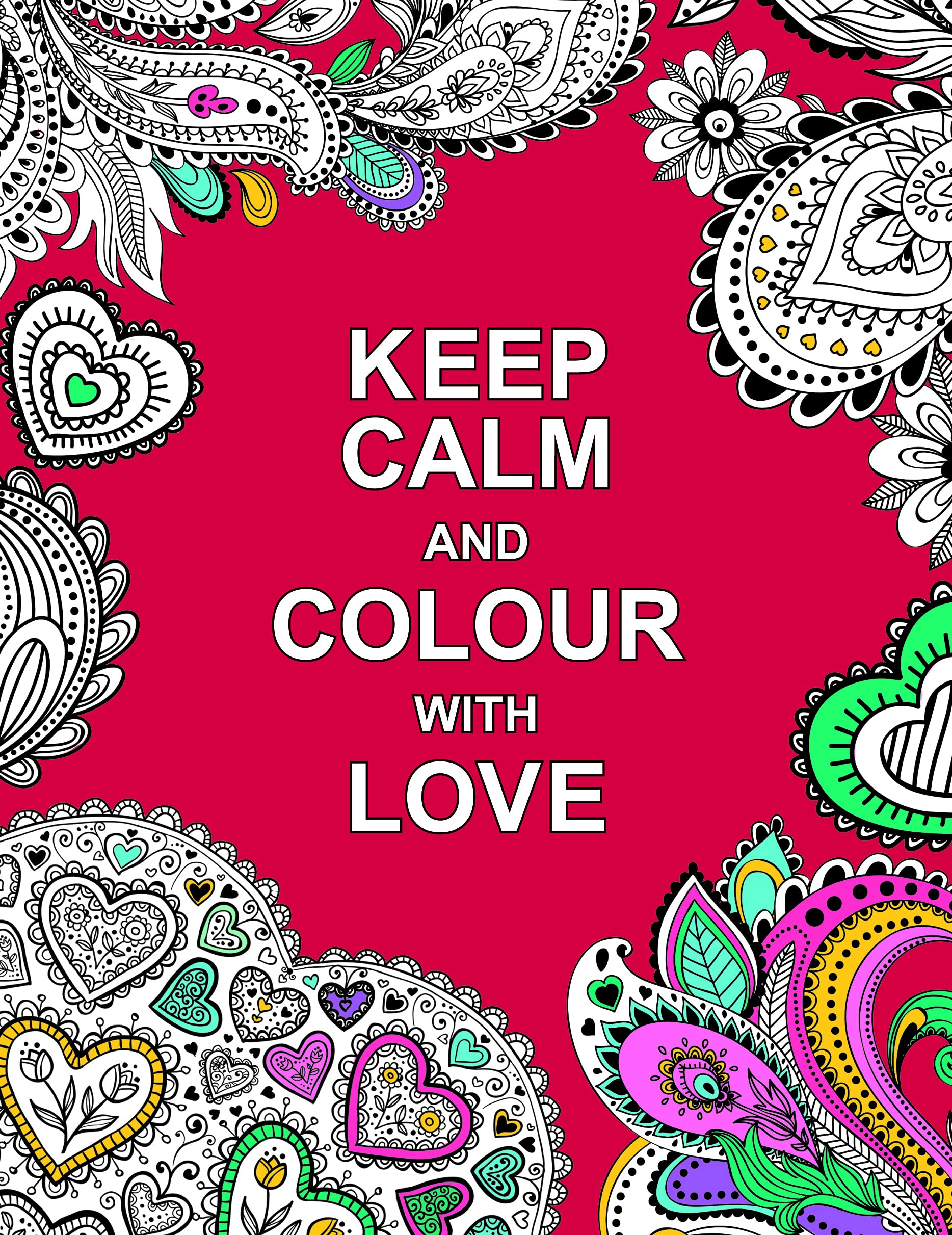 Product Image: Keep Calm and Colour with Love