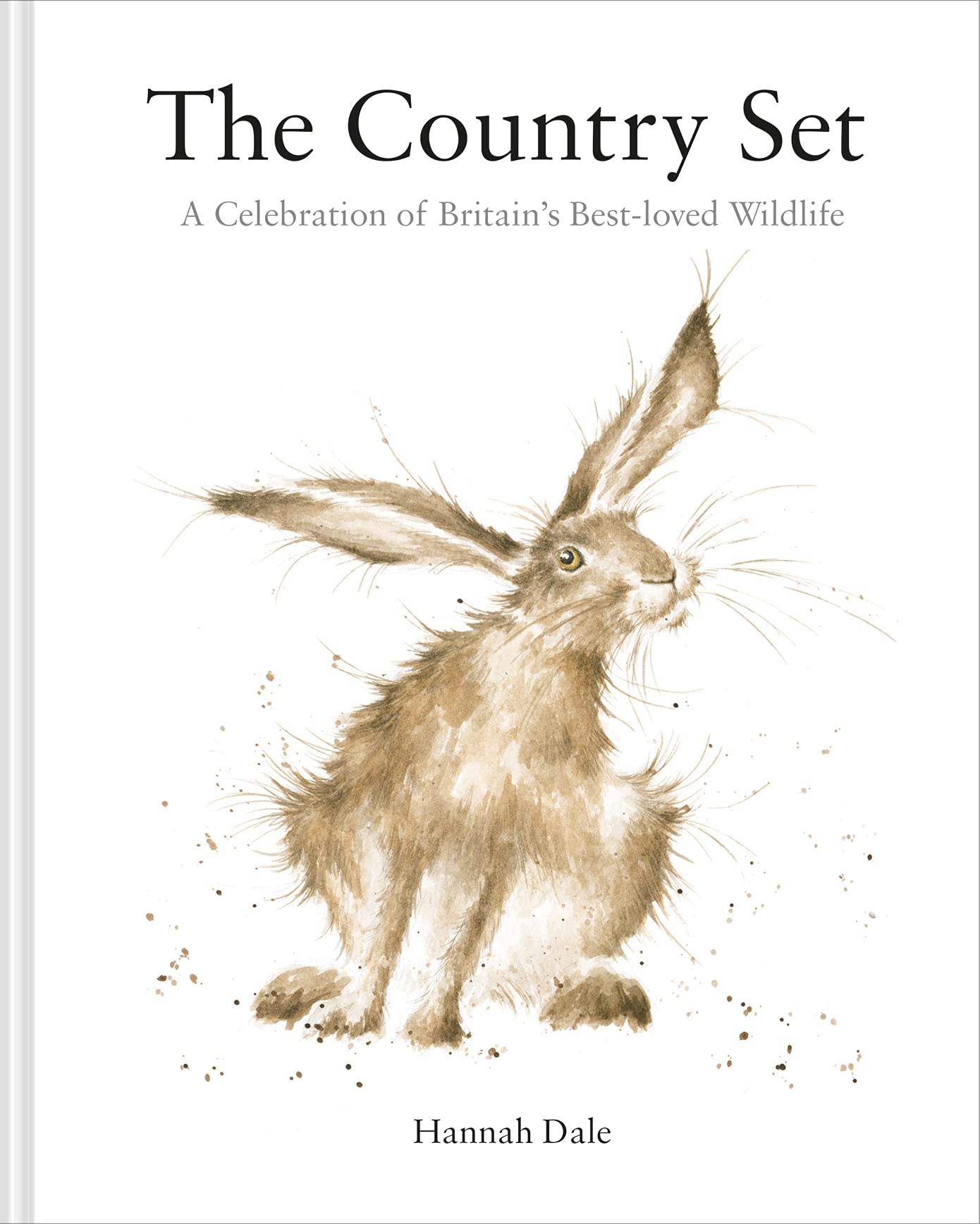 The Country Set: A Celebration of Britain's Best-loved Wildlife (National Trust Art & Illustration) Social Sciences
