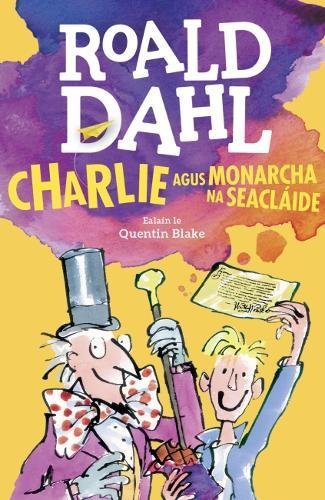 Charlie agus Monarcha na Seaclaide book