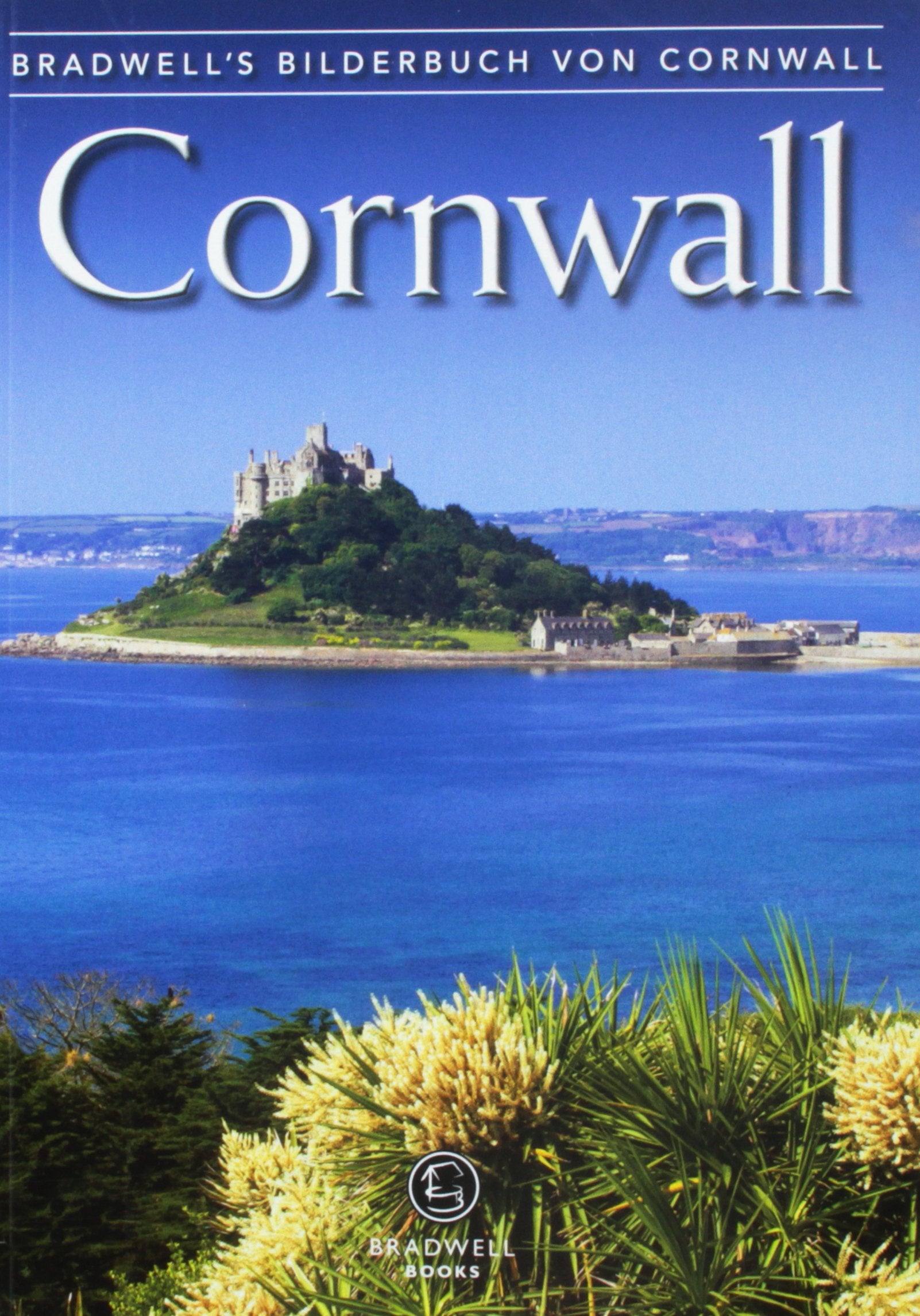 Bradwell's Images of Cornwall: German Translation Social Sciences