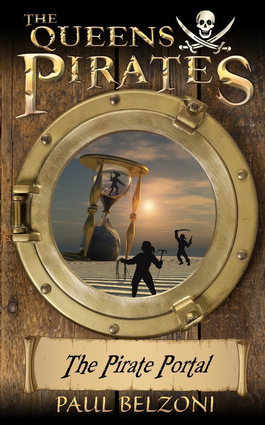 The Pirate Portal (The Queens Pirates, Book 1) Books
