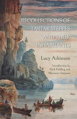 Recollections of Tartar Steppes and Their Inhabitants Travel