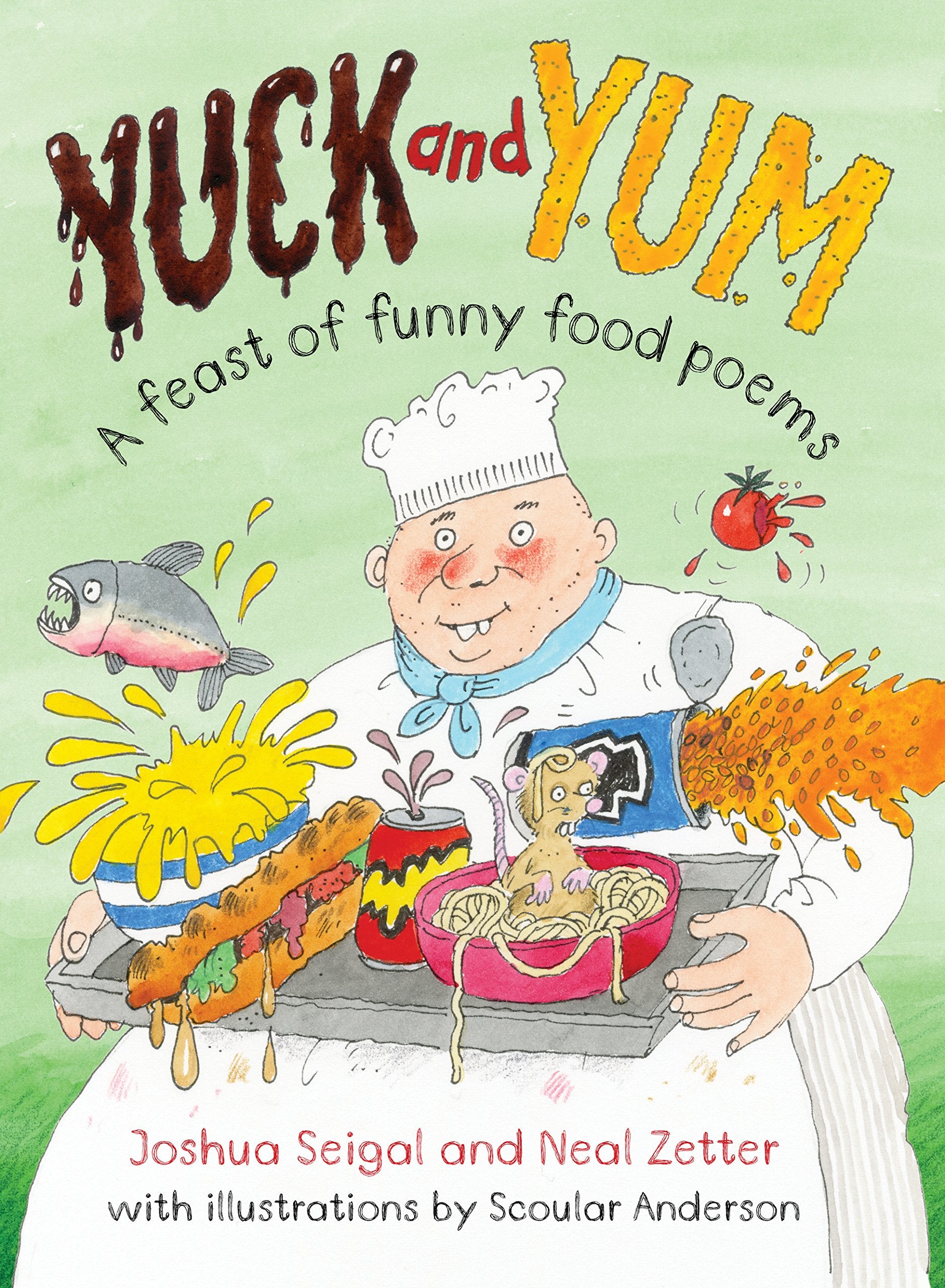 Yuck and Yum: A Feast of Funny Poems Non-fiction