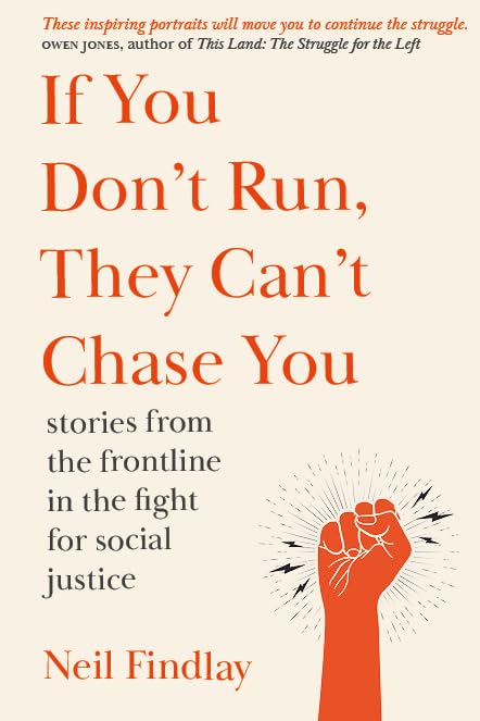 If You Don't Run They Can't Chase You Politics & History