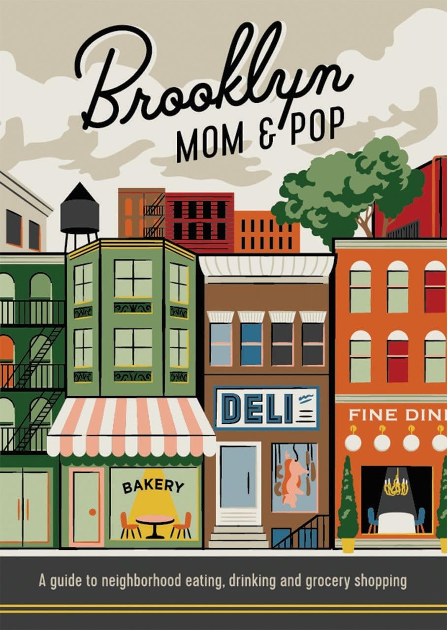 Brooklyn Momnpop: A Guide to Neighborhood Eating, Drinking and Grocery Shopping Film, Art & Culture