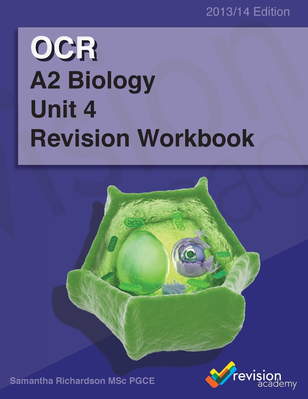OCR A2 Biology Unit 4 Revision Workbook (OCR A-Level Biology Workbooks, Band 3) Education & Training