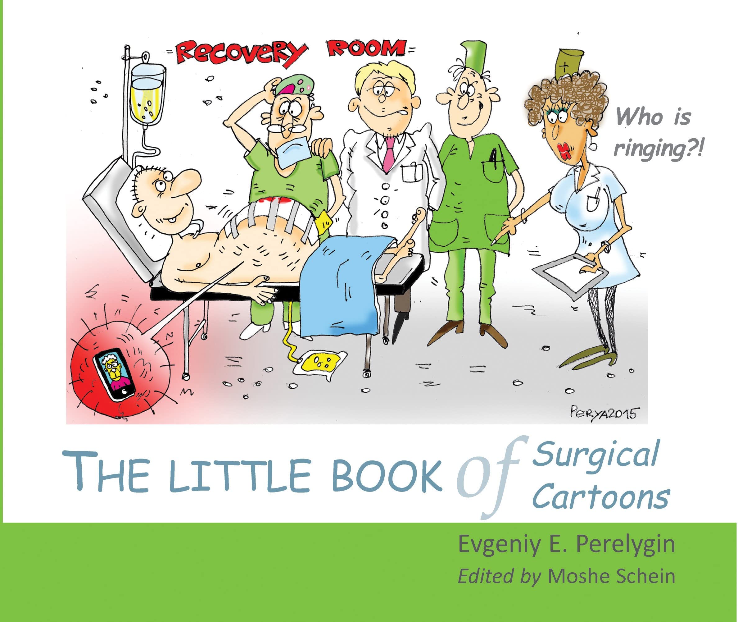 The Little Book of Surgical Cartoons Medicine