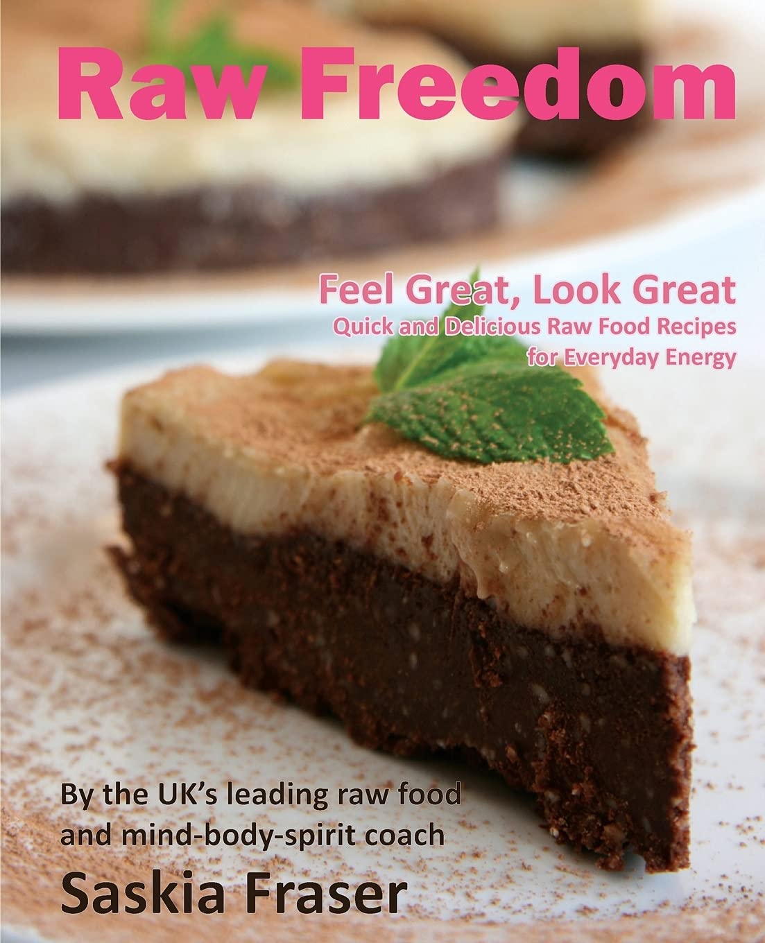 Raw Freedom book