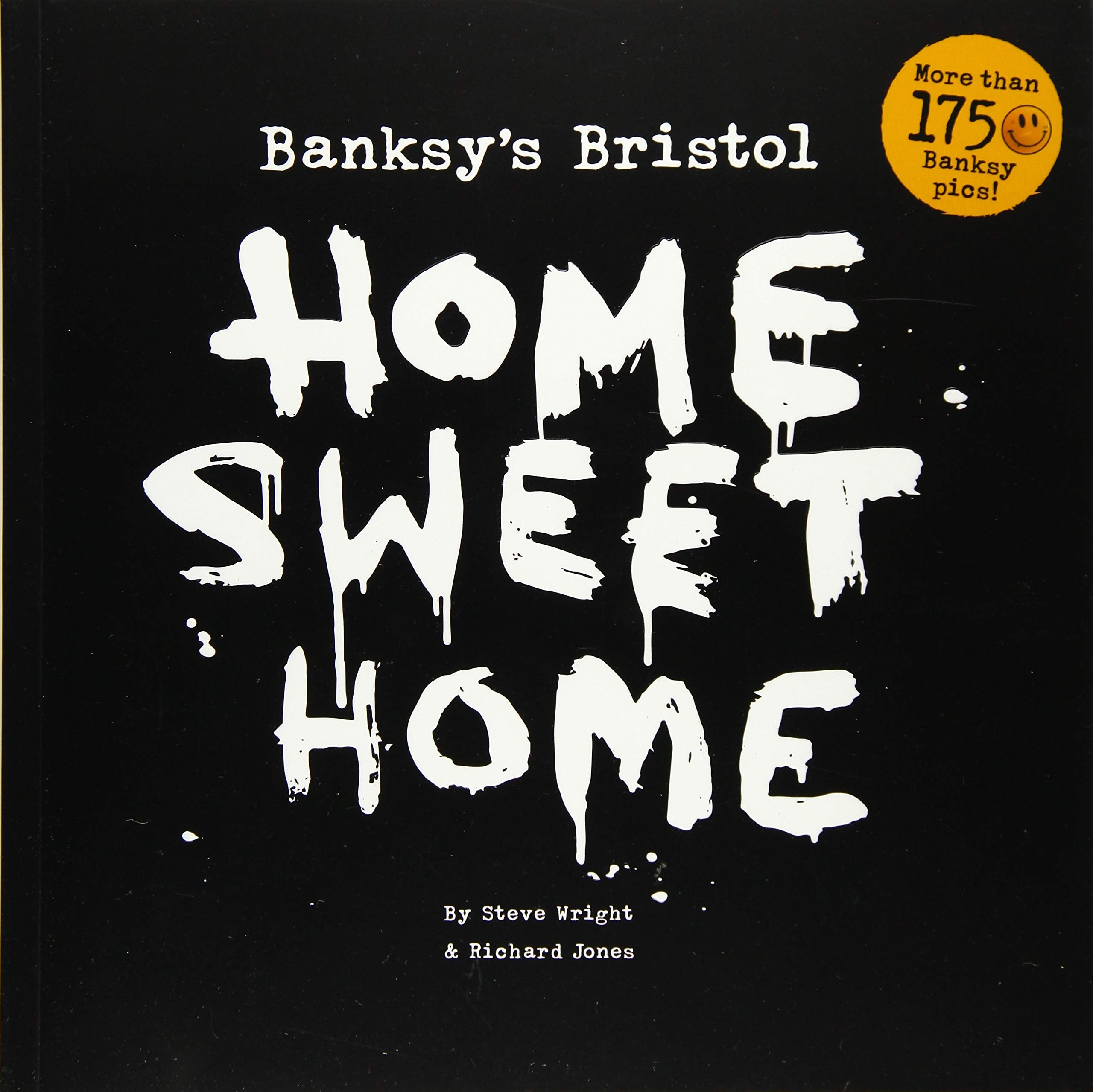 Banksy's Bristol: Home Sweet Home book