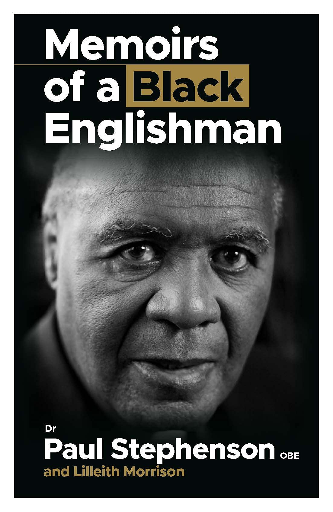 Memoirs Of A Black Englishman Memories