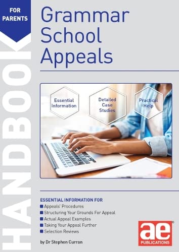 Grammar School Appeals Handbook: 11+, 12+ and 13+ Appeals book