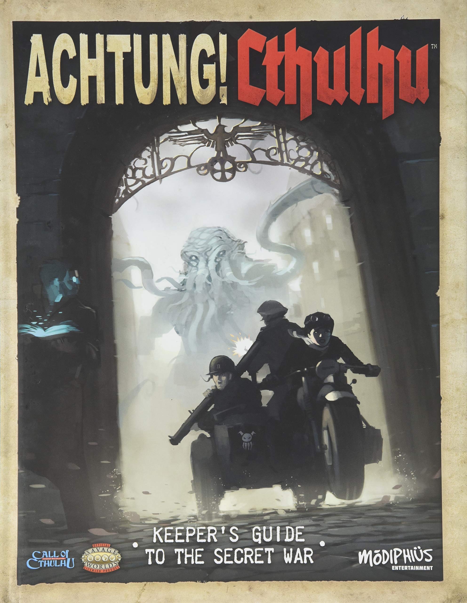 Achtung! Cthulhu Keeper's Guide to the Secret War Leisure & Fun