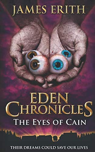 The Eyes of Cain (Eden Chronicles, Band 5) Dark Fantasy Books