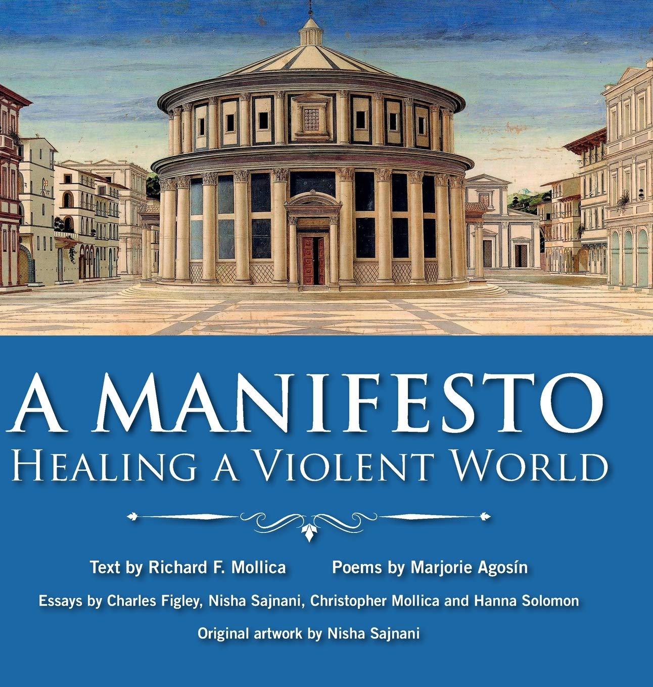 A Manifesto: Healing a violent world Medicine