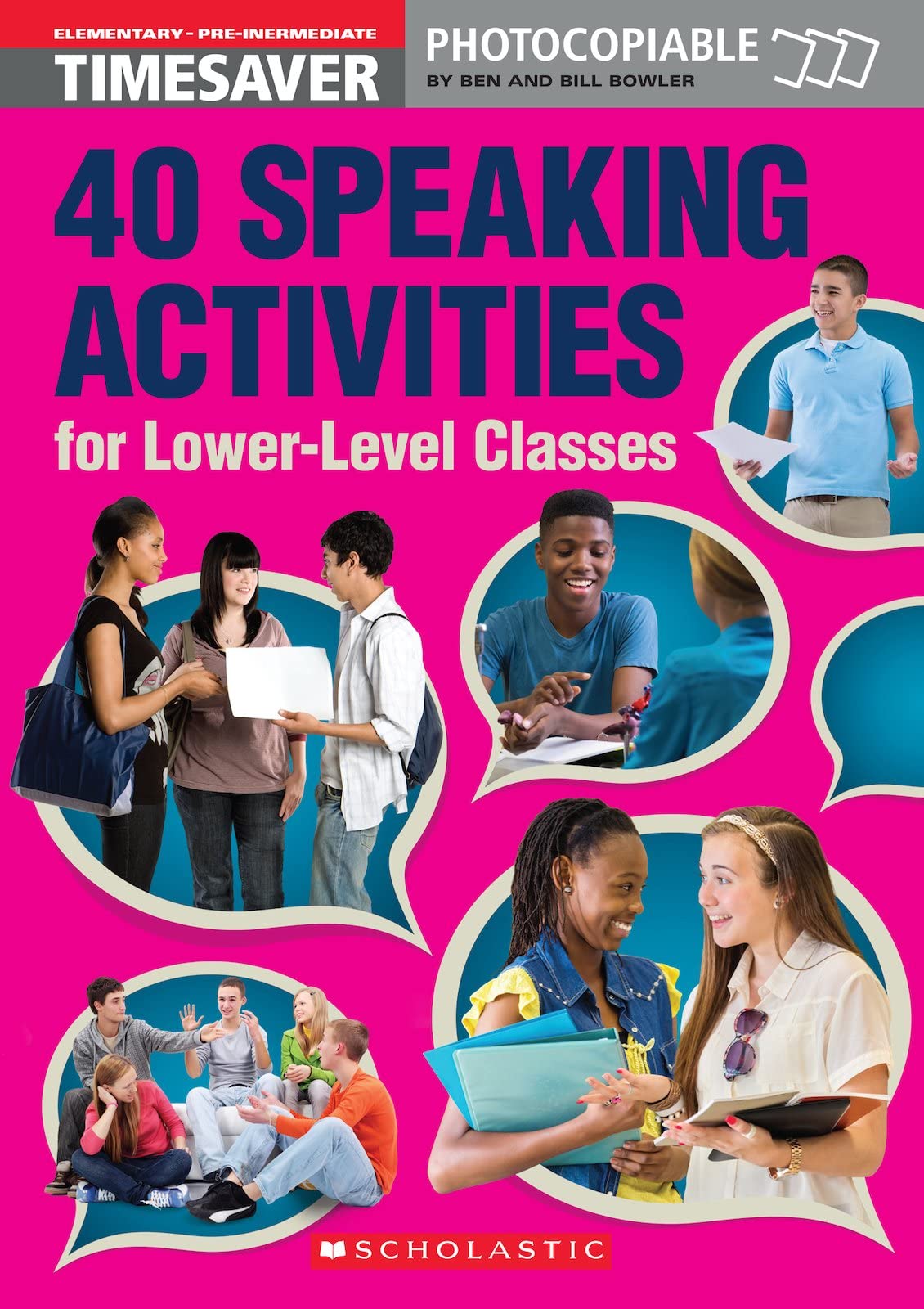 Timesaver '40 Speaking Activities for Lower-Level Classes': Photocopiable, CEFR: A1 - A2 (Helbling Languages / Scholastic) Foreign Languages ​​& Dictionaries