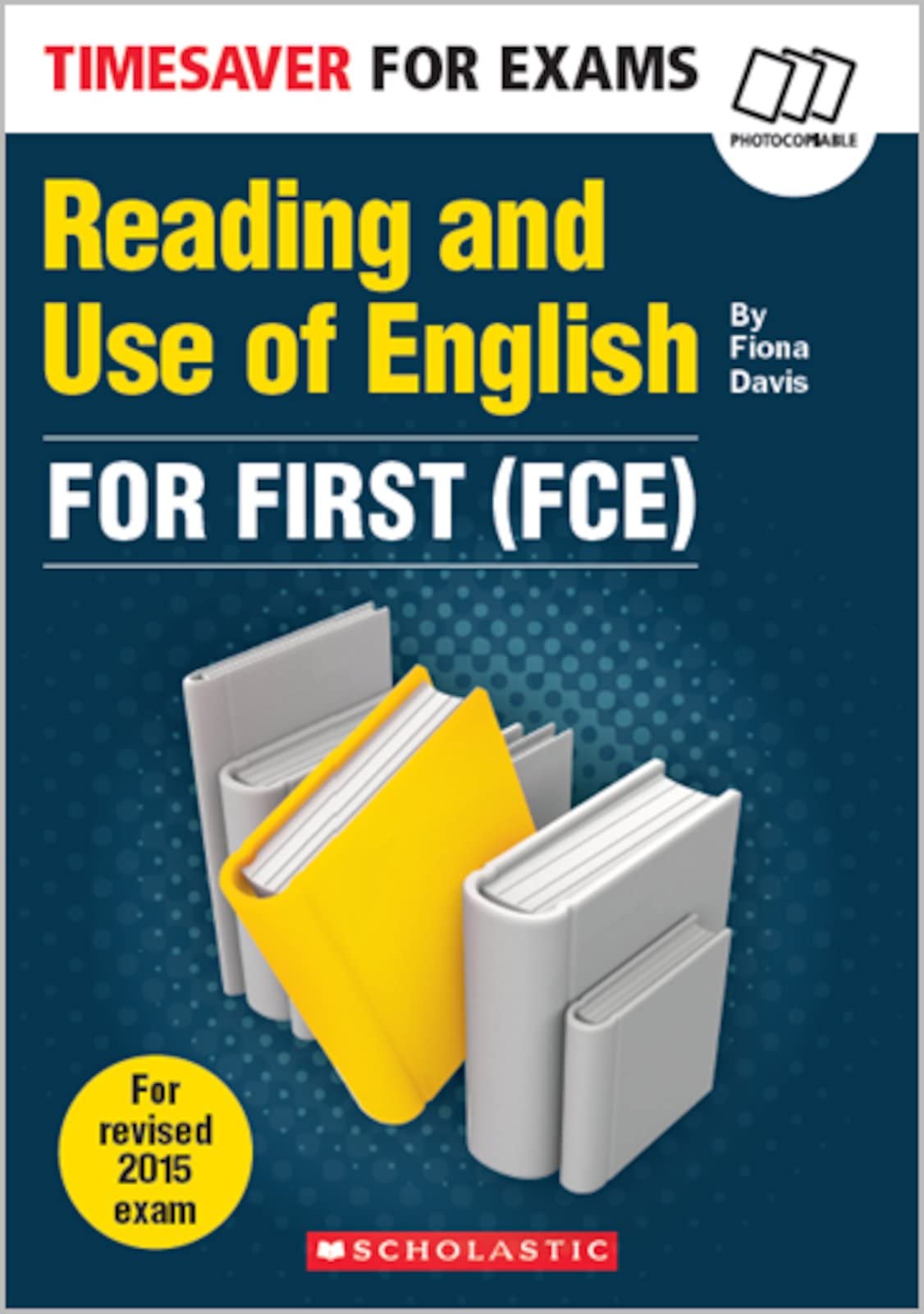 Reading and Use of English for First (FCE) (Timesaver for Exams) Foreign Languages ​​& Dictionaries