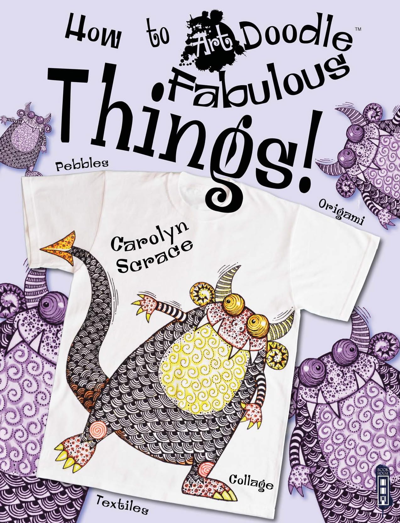 Fabulous Things! (How to Art Doodle) Non-fiction