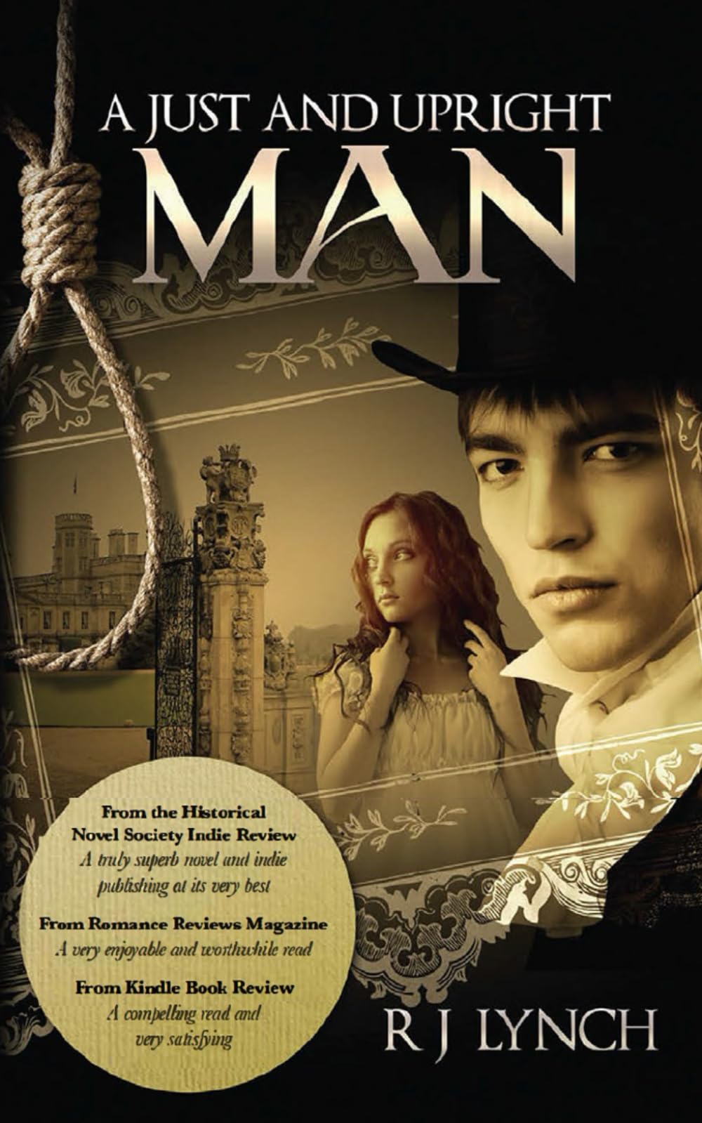 A Just and Upright Man (The James Blakiston Series, Band 1) Historical Fiction