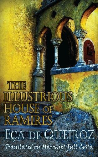 The Illustrious House of Ramires book
