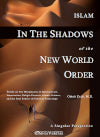Islam in the shadow of the New World Order book