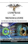 L'Emprise du Mondialisme III : Le secret des Hautes Technologies Reference Books