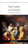 The Curse of Canaan : A demonology of history Religion & Esotericism