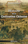 Histoire de la civilisation chinoise book