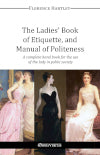 The ladies book of etiquette book