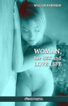 Woman Her Sex and Love Life book