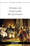 Histoire de Saint Louis Roi de France book