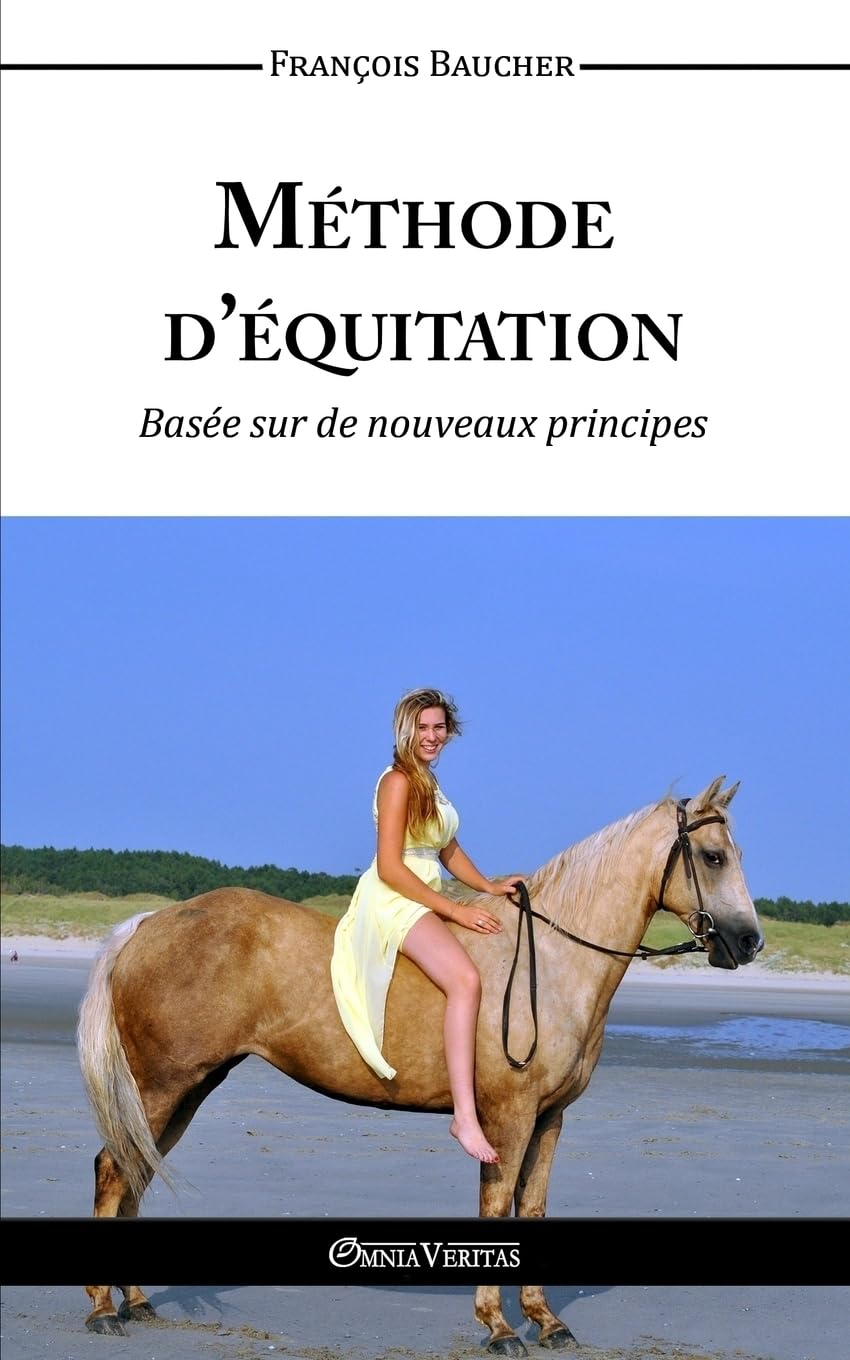 Méthode d'équitation basée sur des nouveaux principes book