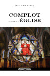 2000 ans de complots contre l'Eglise book