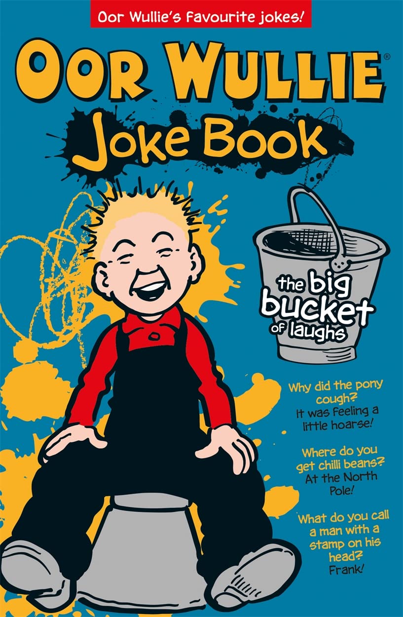 Oor Wullie's Big Bucket of Laughs Jokebook Contemporary literature
