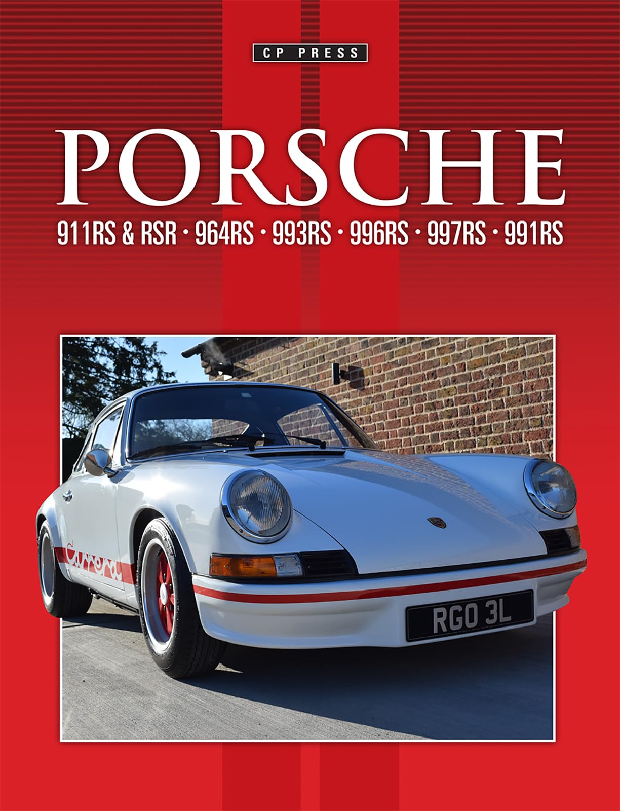Porsche 911rs & Rsr, 964rs, 993rs, 996rs, 997rs, 991rs Business & Technology