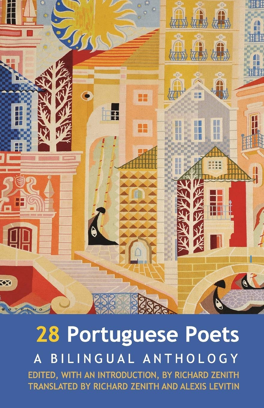 28 Portuguese Poets: A Bilingual Anthology Contemporary literature