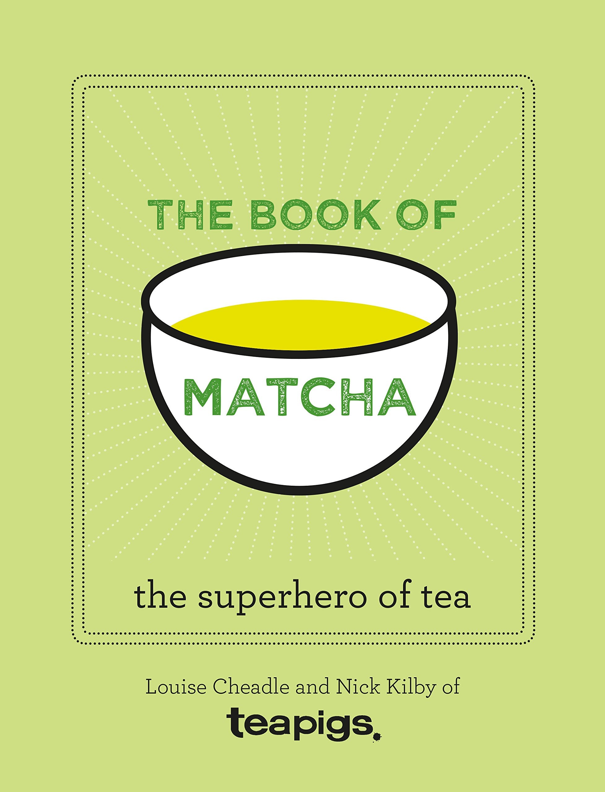 Cheadle, L: The Book of Matcha Leisure, Home & Garden