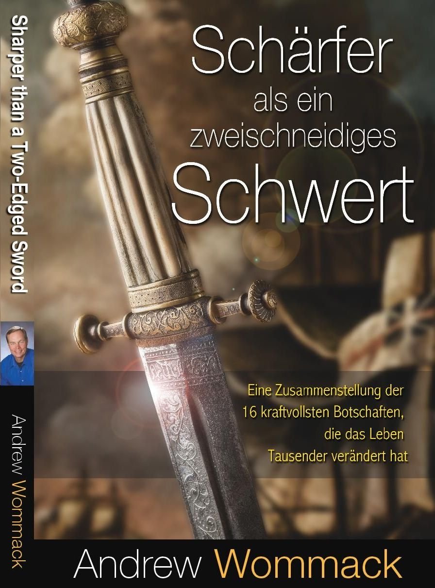 Schärfer als ein zweischneidiges Schwert: Eine Zusammenstellung der 16 kraftvollsten Botschaften, die das Leben Tausender verändert hat Religion & Esotericism