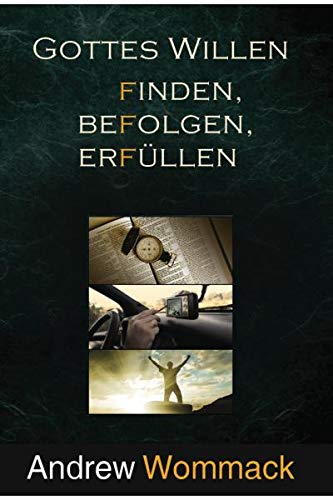 Gottes Willen finden, befolgen, erfüllen Books
