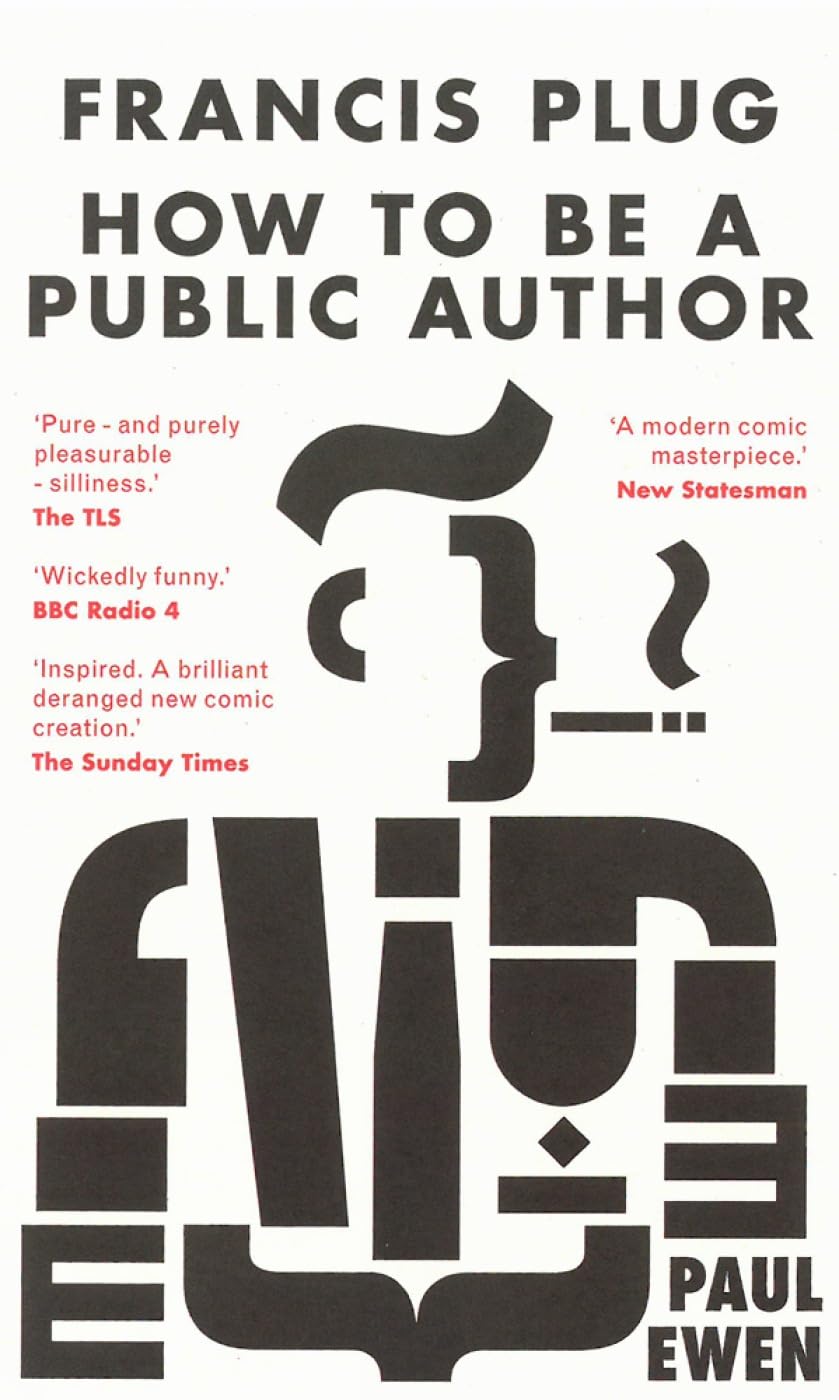 Product Image: Francis Plug - How To Be A Public Author