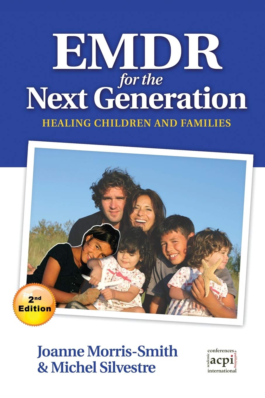 Emdr for the Next Generation-Healing Children and Families 2nd Ed book